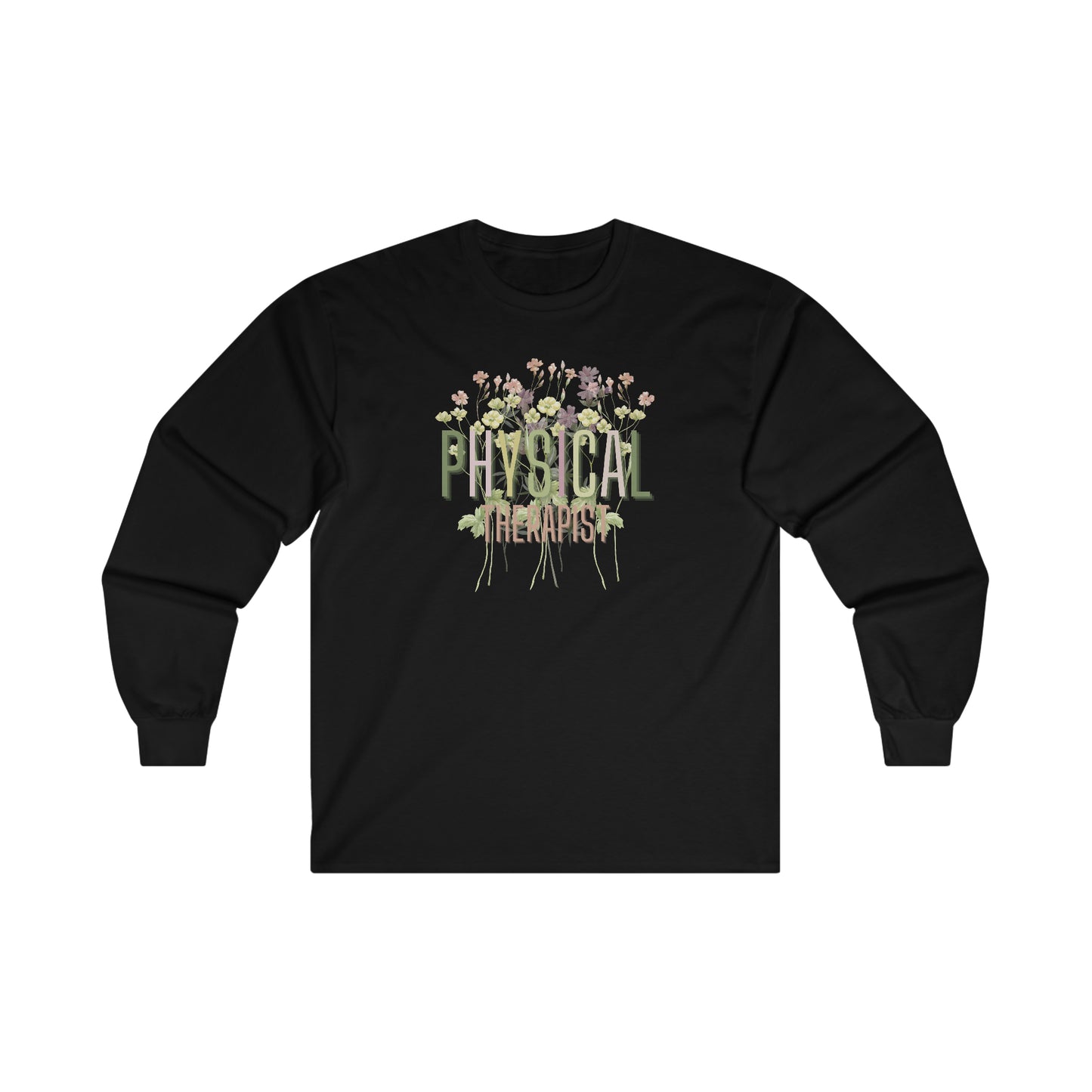 Physical Therapist Long Sleeve Tee