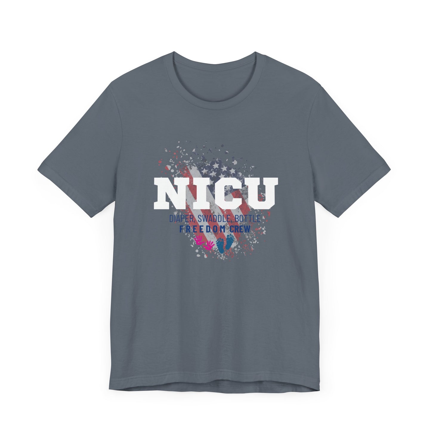 Freedom Crew NICU T-shirt