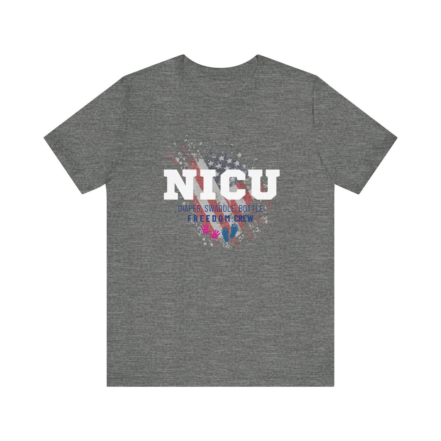Freedom Crew NICU T-shirt