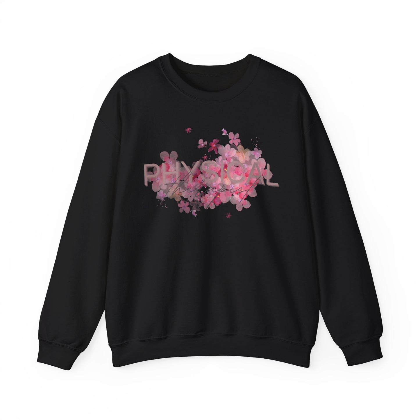 Physical Therapist Crewneck Sweatshirt