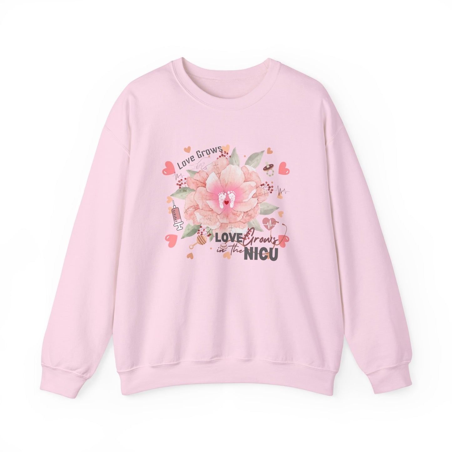 Love Grows in the NICU Sweatshirt