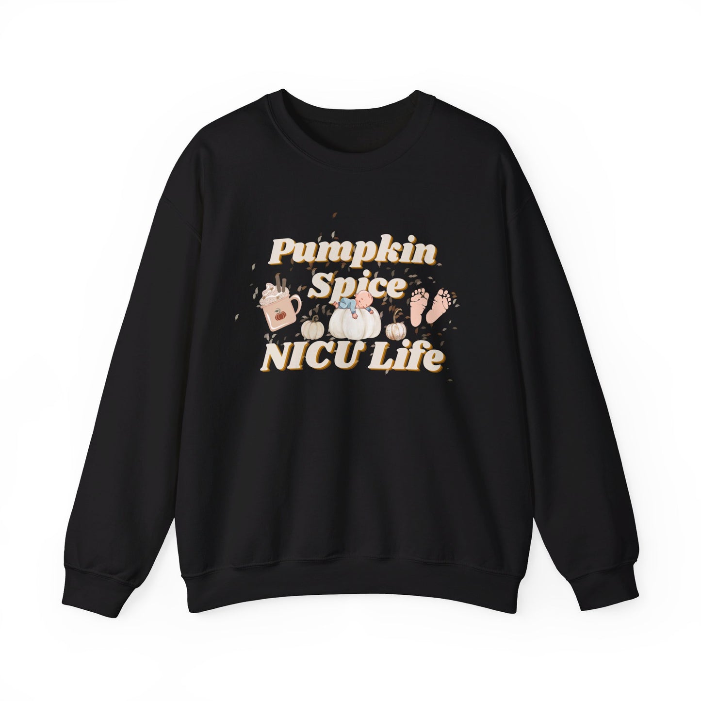 Pumpkin Spice NICU Life Sweatshirt