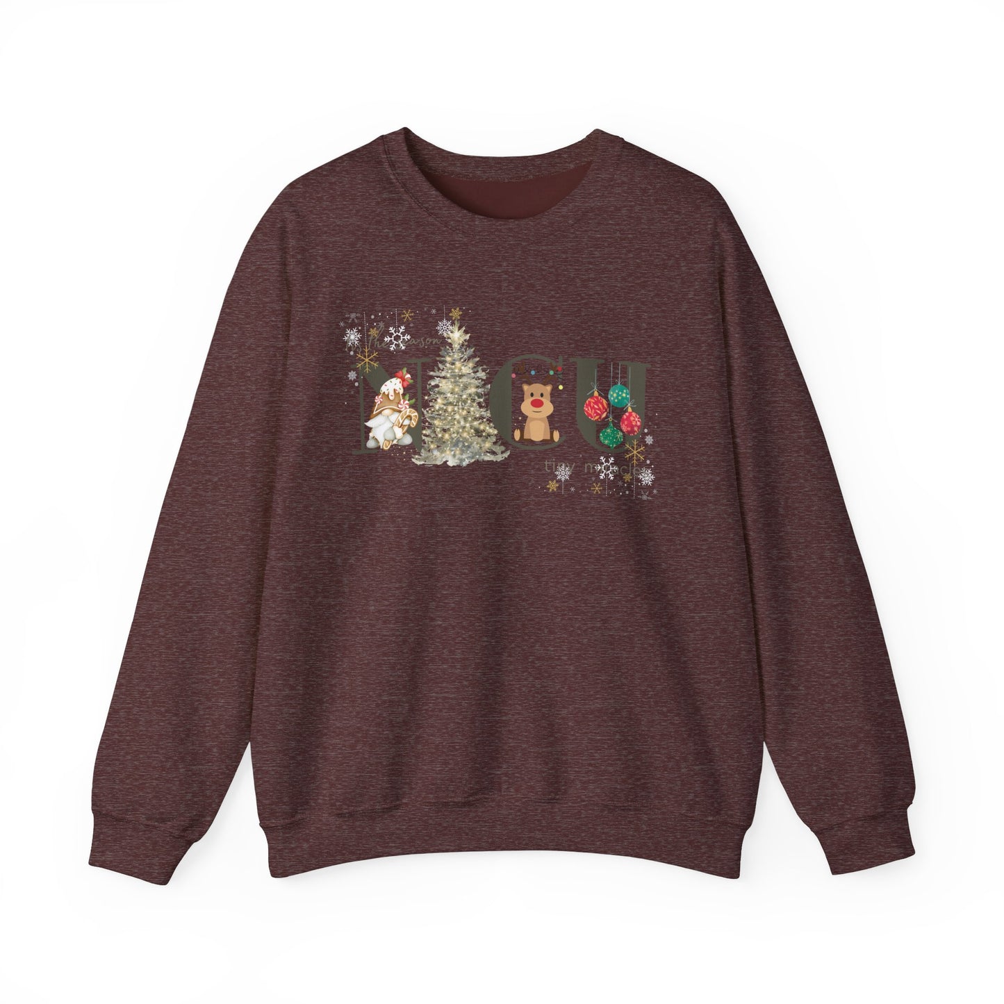 Tis the Season for Tiny Miracles NICU Crewneck Sweatshirt
