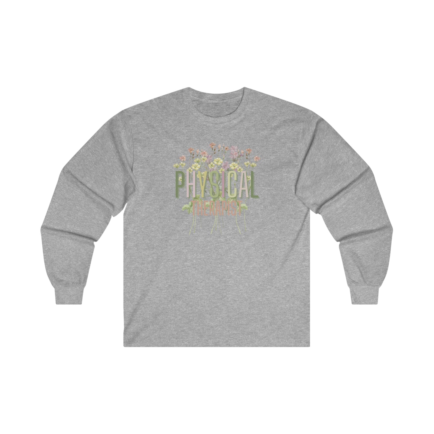 Physical Therapist Long Sleeve Tee