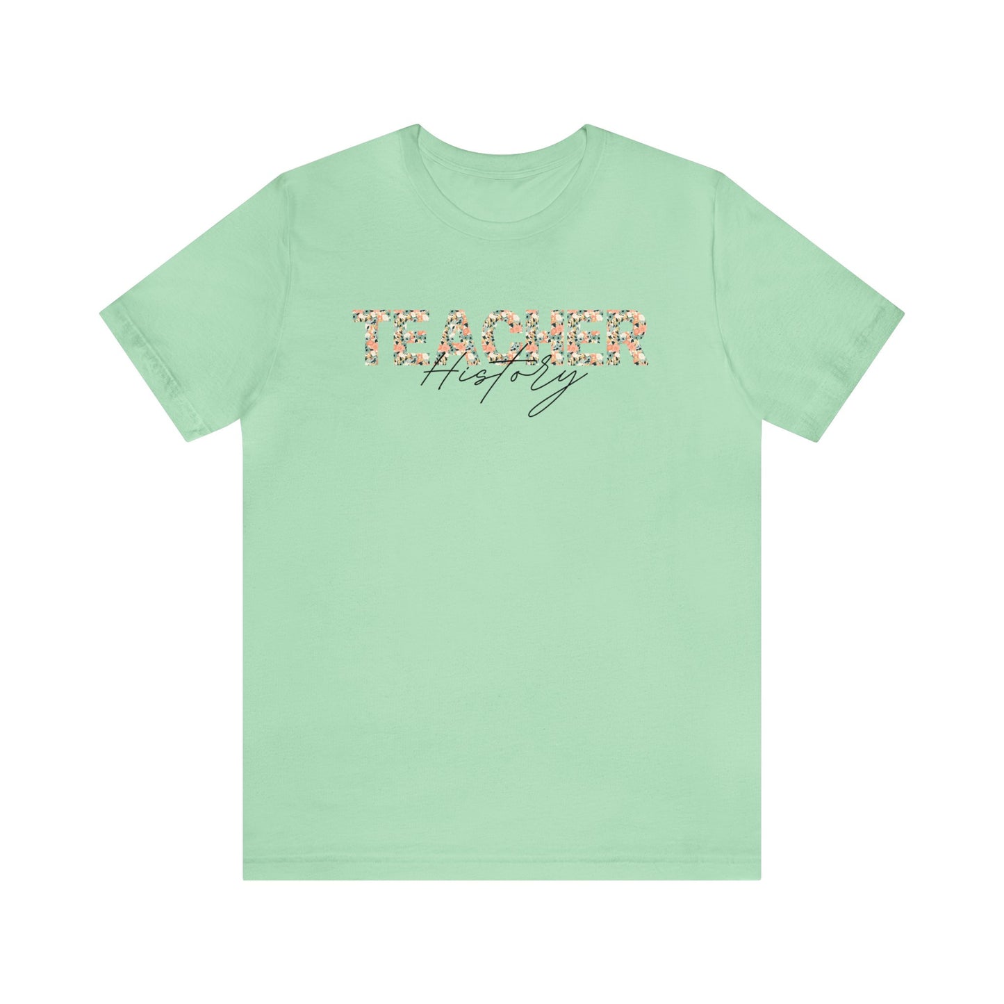 Floral History Teacher Tee