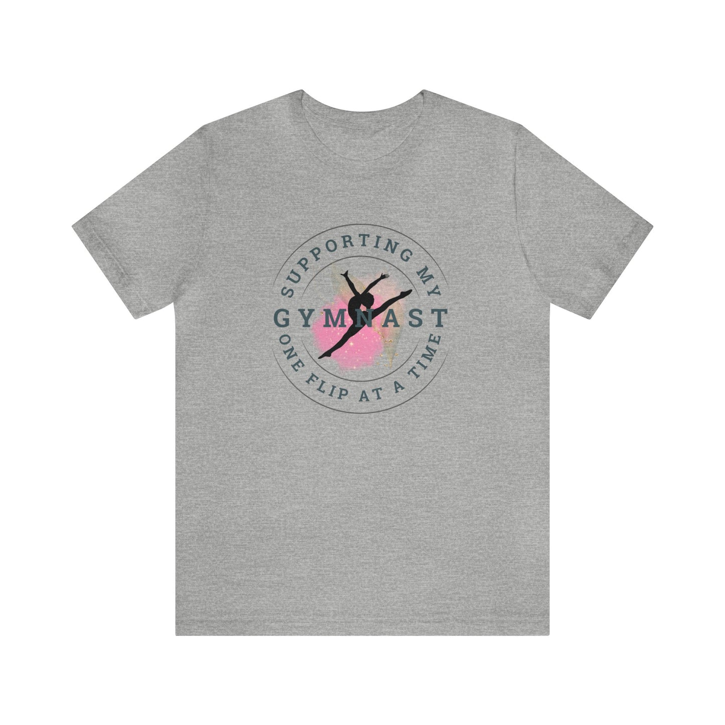 Supporting My Gymnast One Flip At a Time T-Shirt