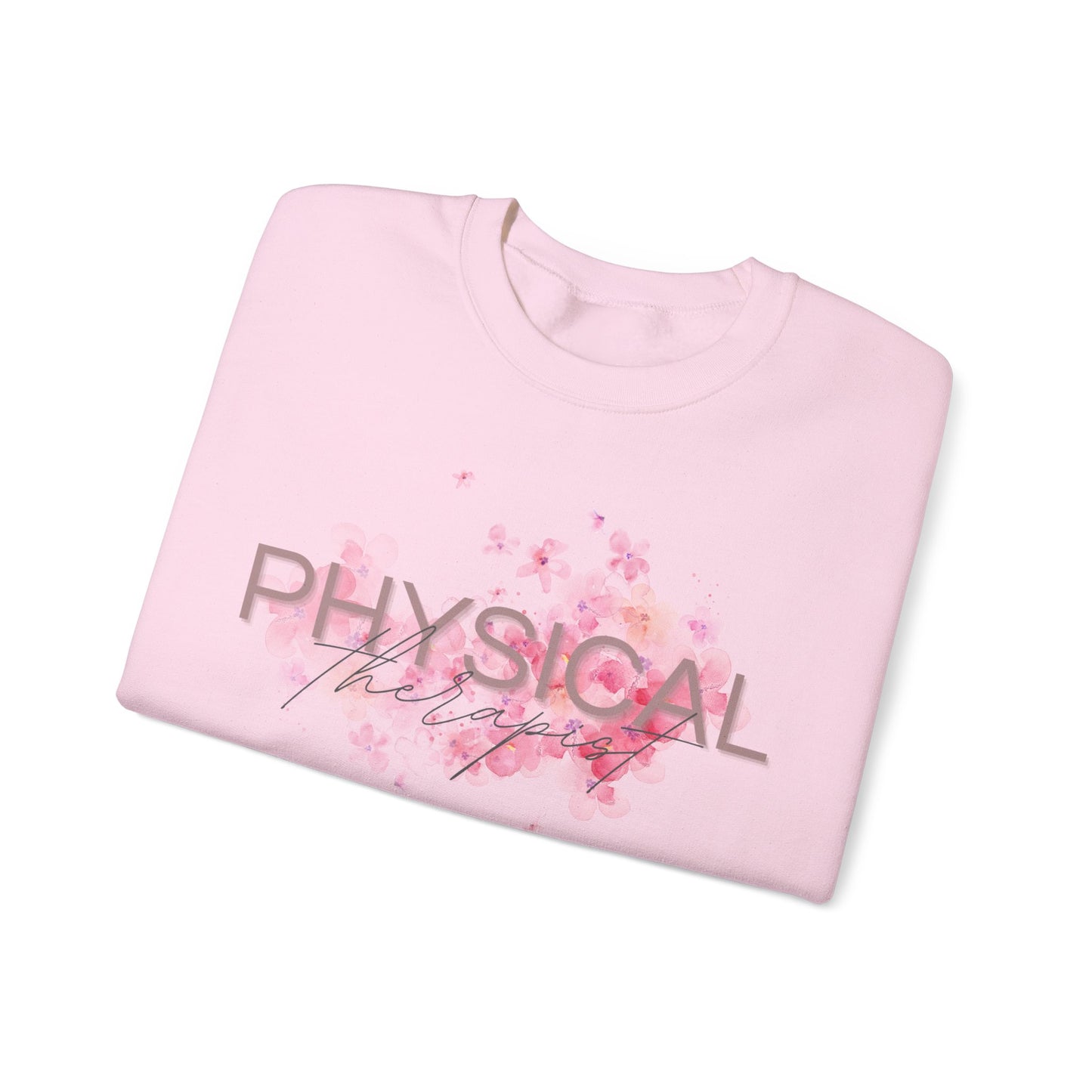 Physical Therapist Crewneck Sweatshirt
