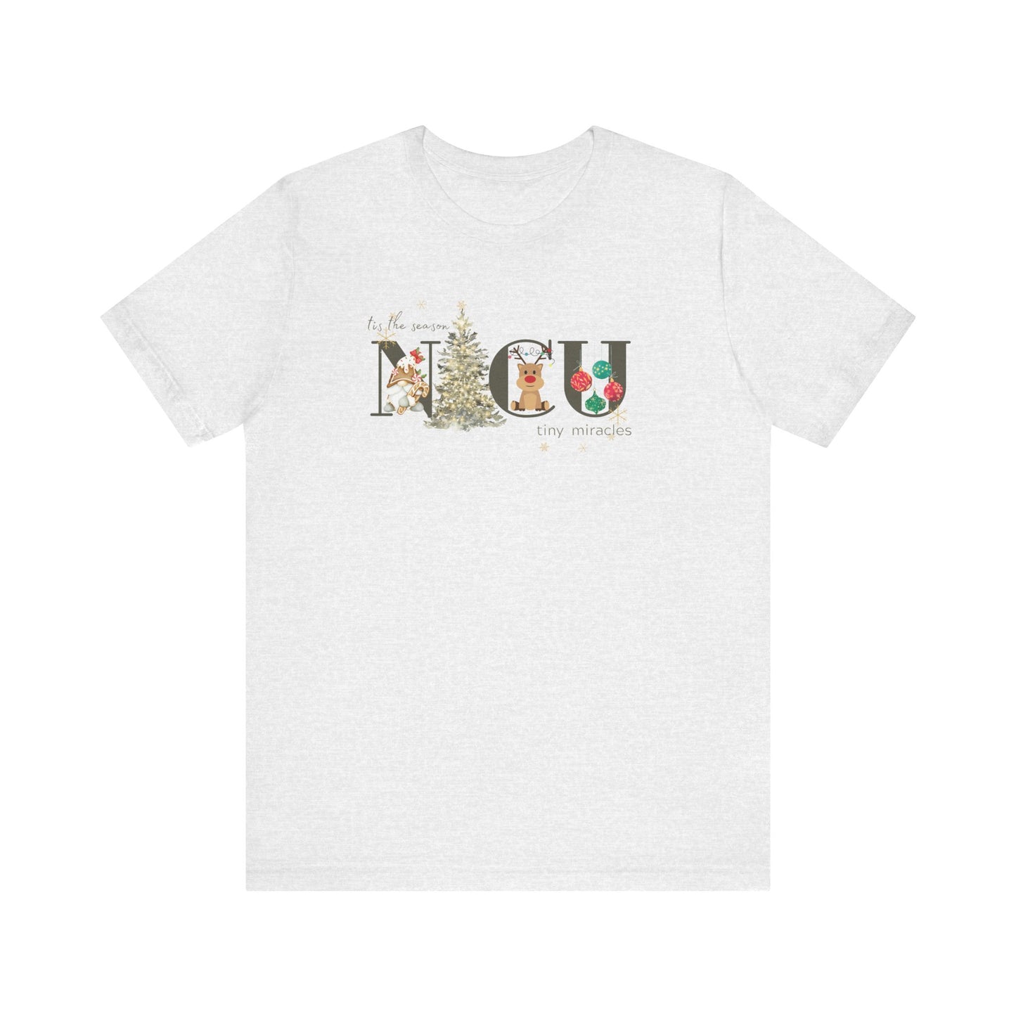 Tis the Season for Tiny Miracles NICU Short Sleeve Tee