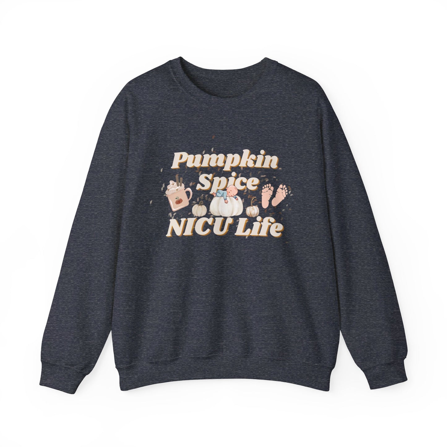 Pumpkin Spice NICU Life Sweatshirt